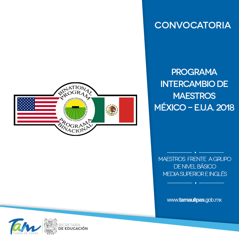 Invitan al Programa de Intercambio de Maestros México-Estados Unidos 2018