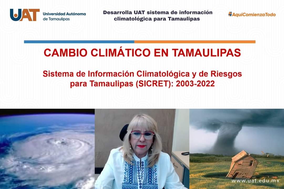 DESARROLLA UAT SISTEMA DE INFORMACIÓN CLIMATOLOGICA PARA TAMAULIPAS