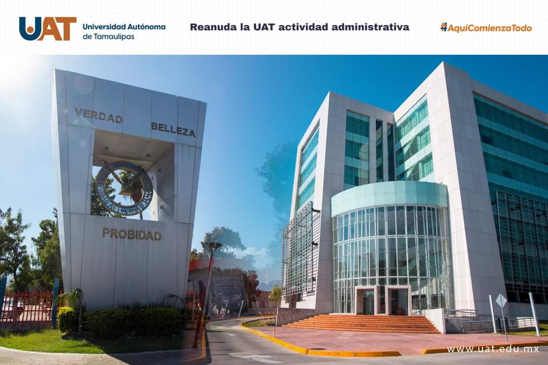 REANUDA LA UAT ACTIVIDADES ADMINISTRATIVAS