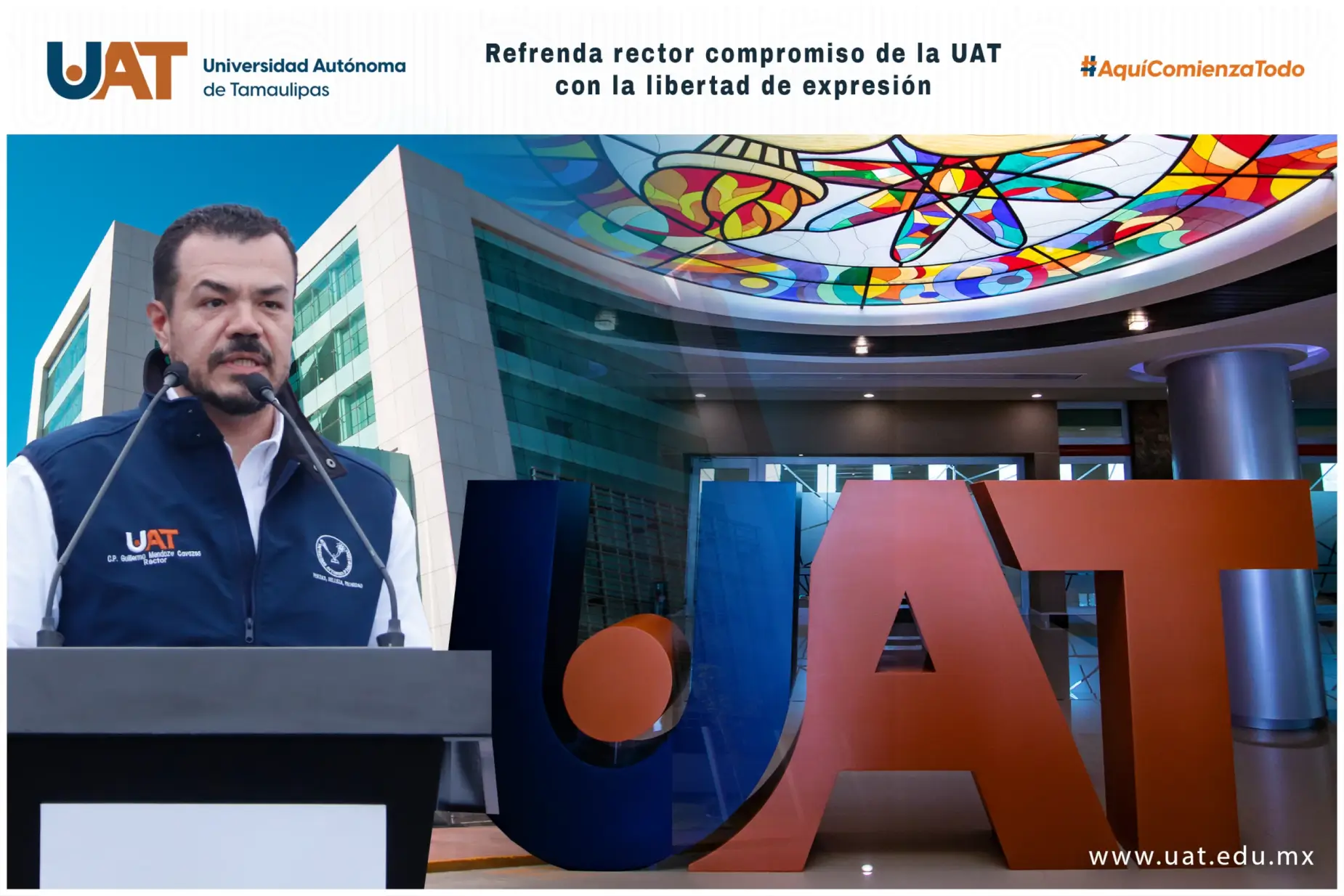 REFRENDA RECTOR, COMPROMISO DE LA UAT CON LA LIBERTAD DE EXPRESIÓN