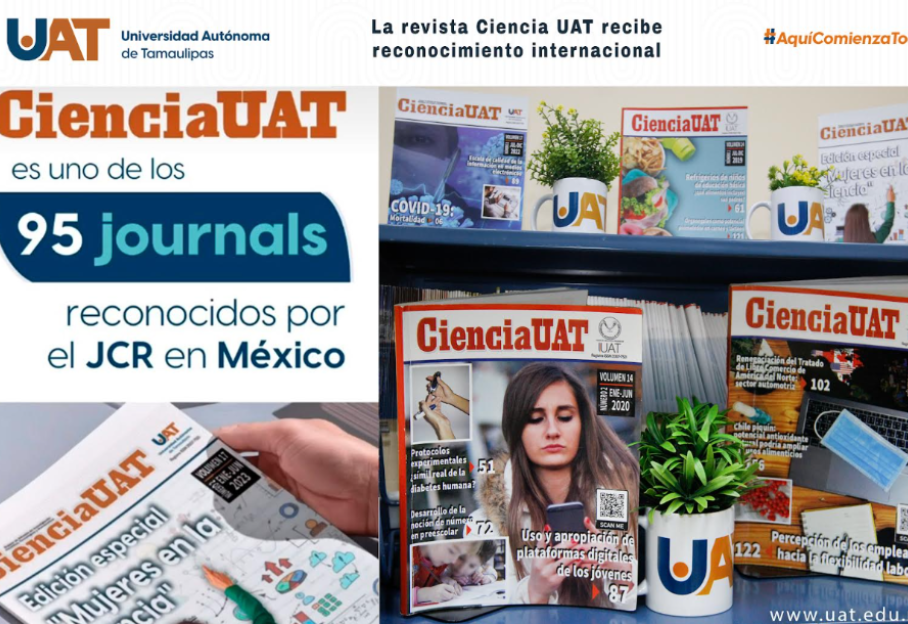 REVISTA CIENCIA UAT ES RECONOCIDA INTERNACIONALMENTE